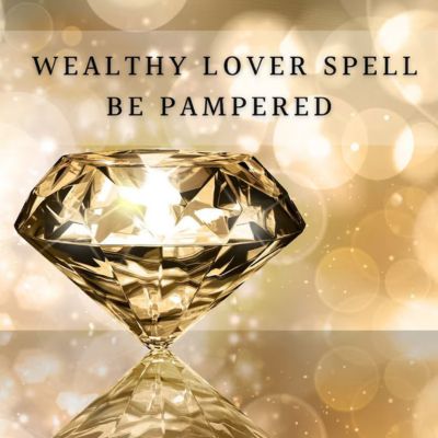 wealthy lover spells