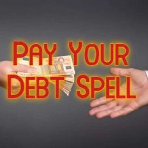 Pay Your Debt Spell