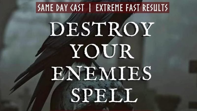 Destroy Your Enemies Spell<br />
